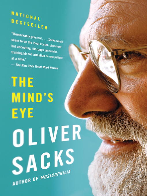Title details for The Mind's Eye by Oliver Sacks - Wait list